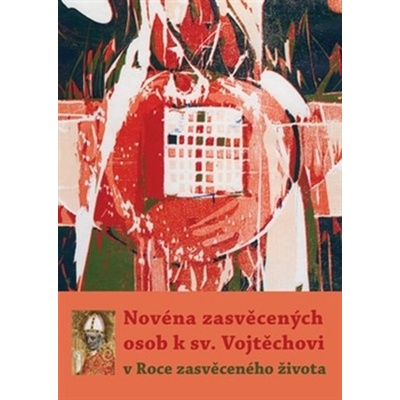 Novéna zasvěcených osob k sv. Vojtěchovi - Michal Altrichter CZ