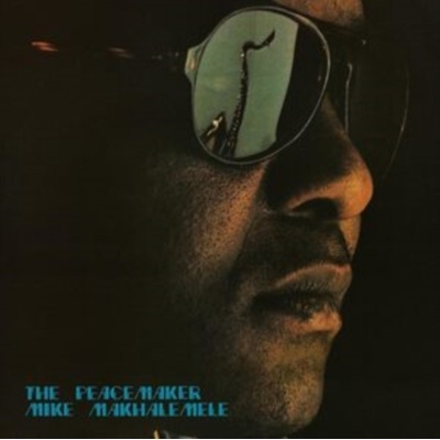 The Peacemaker - Mike Makhalemele LP