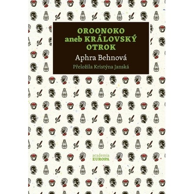 Oroonoko - Aphra Behnová