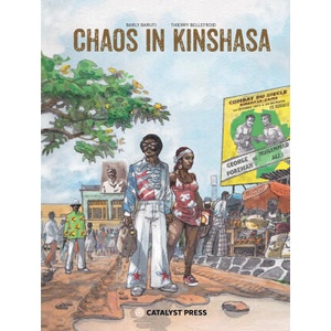 Chaos in Kinshasa | Barly Baruti, Thierry Bellefroid, Ivanka Hahnenberger (ISBN: 9781946395986)