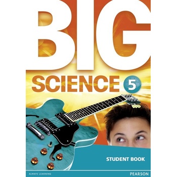 Big Science 5 Students' Book
