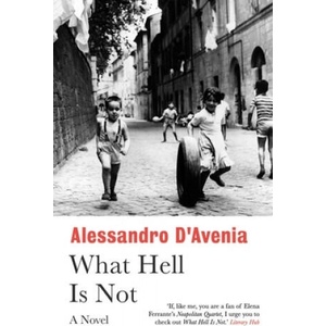 What Hell Is Not | Alessandro D'Avenia (ISBN: 9781786076830)