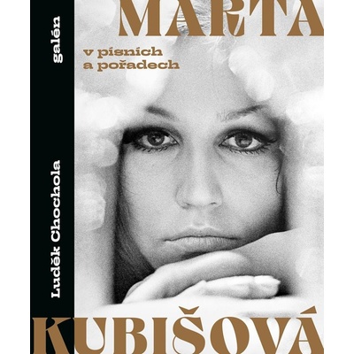 Marta Kubišová v písních a pořadech - Luděk Chochola