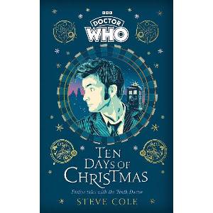 Doctor Who: Ten Days of Christmas (ISBN: 9781405956901)