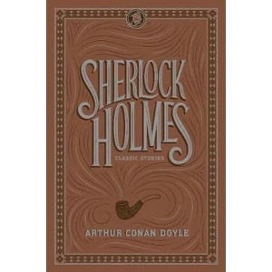 Sherlock Holmes: Classic Stories (ISBN: 9781435169593)