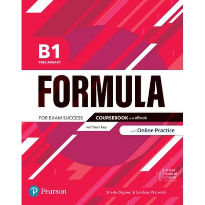 Formula. B1 Preliminary. Coursebook without key and eBook with Online Practice Access Code