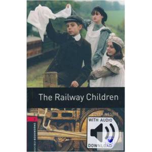 Oxford Bookworms Library: Level 3: : The Railway Children audio pack (ISBN: 9780194621021)