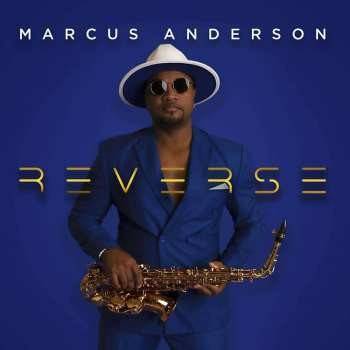 Marcus Anderson - Reverse CD