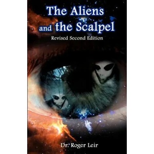 Aliens and the Scalpel | Leir, Roger, K (2005)