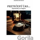 Pretečený čas...