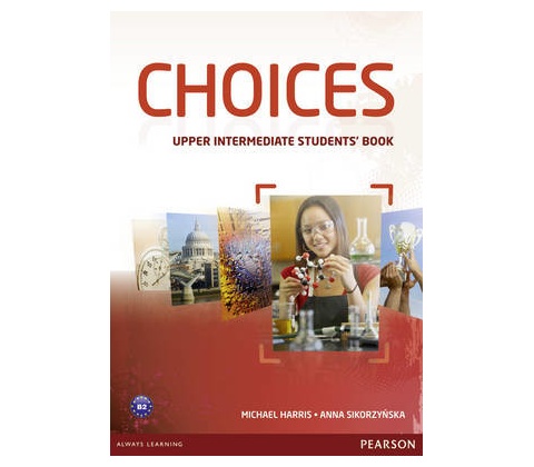 Choices Upper Intermediate Students' Book & MyLab PIN Code Pack