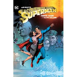 ABSOLUTE SUPERMAN BY GEOFF JOHNS & GARY | JOHNS GEOFF (ISBN: 9781779524713)