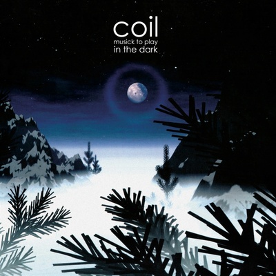 Coil - MUSICK TO PLAY IN THE DARK VOL.1 Vinyl