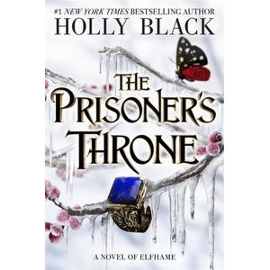 The Prisoner's Throne (ISBN: 9781471411441)