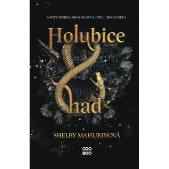 Holubice a had