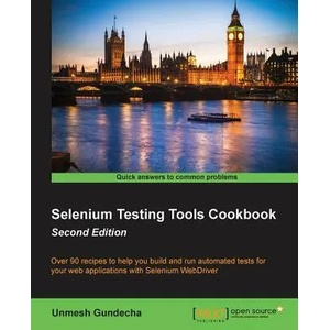 Selenium Testing Tools Cookbook - | Unmesh Gundecha (ISBN: 9781784392512)