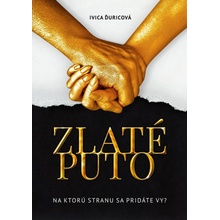 Zlaté puto - Ivica Ďuricová