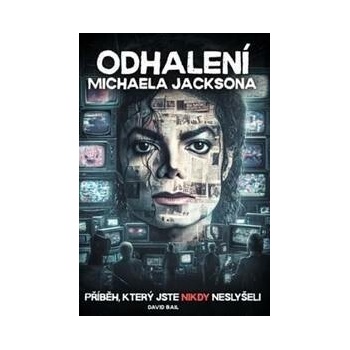 Odhalení Michaela Jacksona
