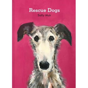 Rescue Dogs | Sally Muir (ISBN: 9781911682783)