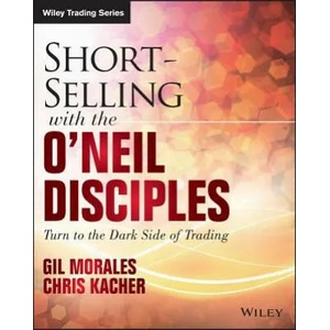 Short-Selling with the O'Neil Disciples | Chris Kacher, Gil Morales (2015)