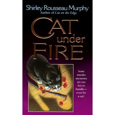 Cat Under Fire | Shirley Rousseau Murphy