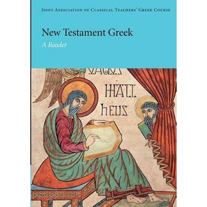 New Testament Greek | Joint Association Of Classical Teachers (ISBN: 9780521654470)