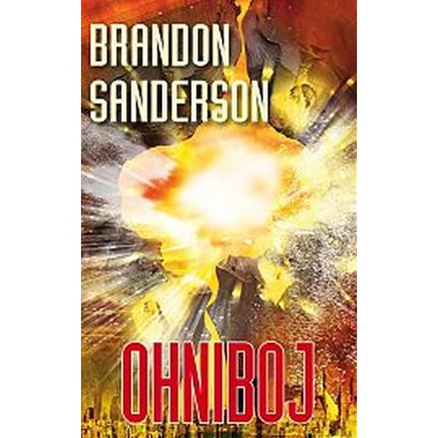 Ohniboj Brandon Sanderson