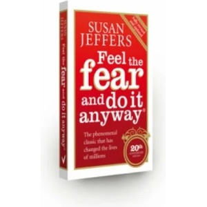 Feel The Fear And Do It Anyway (2007)