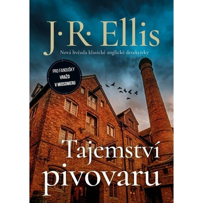 Tajemství pivovaru - Jan Matoška (ilustrátor), J.R. Ellis