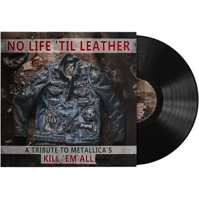 Various - No Life'til Leather Tribute To Kill'em All Vinyl LP