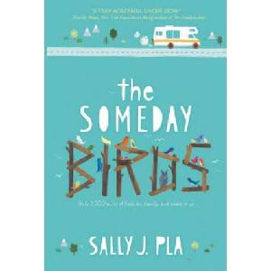 The Someday Birds | Sally J. Pla, Julie McLaughlin (ISBN: 9780062445773)