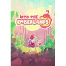 Into the Emberlands