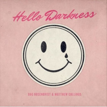 COLLINGS, MATTHEW - HELLO DARKNESS CD
