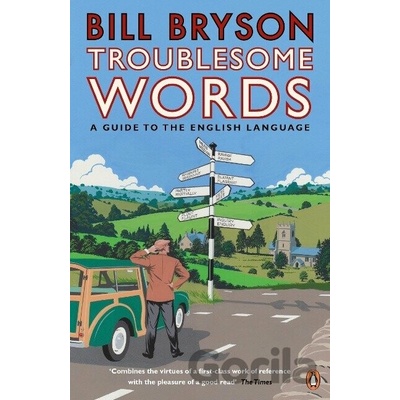 Troublesome Words - B. Bryson