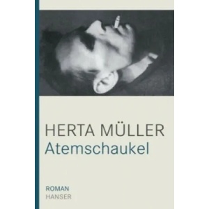 Atemschaukel | Herta Müller (ISBN: 9783446233911)