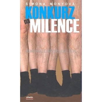 Konkurz na milence - Simona Monyová