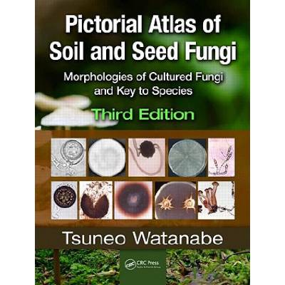 Pictorial Atlas of Soil and Seed Fungi