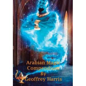 Arabian Magic Compendium | Geoffrey Harris (ISBN: 9781326949068)