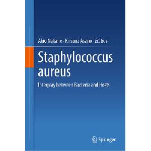 Staphylococcus aureus | Akio Nakane, Krisana Asano (ISBN: 9789819994274)