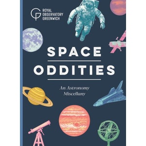 Space Oddities | Royal Observatory Greenwich (ISBN: 9781739154219)