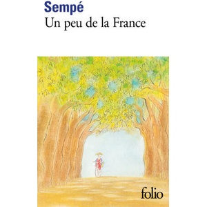 UN PEU DE LA FRANCE | SEMPE (ISBN: 9782073040251)