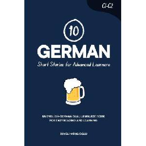 10 German Short Stories for Advanced Learners (2025)