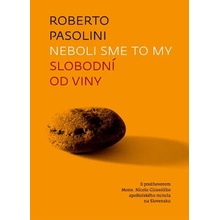 Neboli sme to my - Slobodní od viny