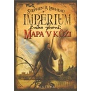 Impérium I: Mapa v kůži - Stephen Lawhead