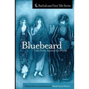 Bluebeard Tales From Around the World | Heidi Anne Heiner (ISBN: 9781461127499)