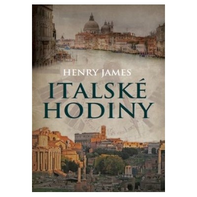 Italské hodiny - Henry James