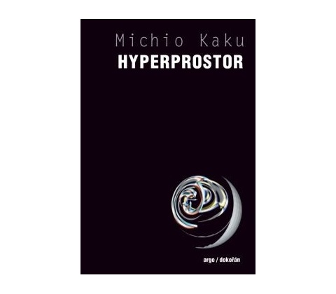 Hyperprostor - Michio Kaku
