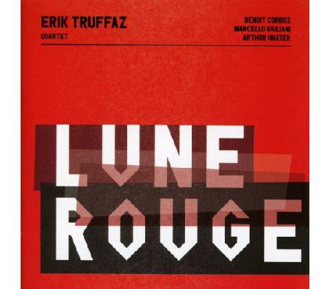 TRUFFAZ, ERIK - LUNE ROUGE CD