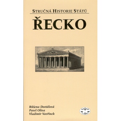 Řecko - stručná historie států - Vladimír Vavřínek