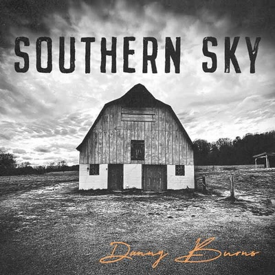 Danny Burns, SOUTHERN SKY, CD